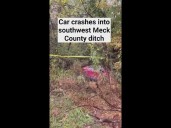 Car crashes in southwest Mecklenburg County ditch