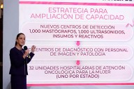Sheinbaum anuncia estrategia de prevención del cáncer de mama; se invertirán 8 mmdp