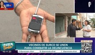Vecinos del límite entre Surco y Chorrillos se unen contra la delincuencia