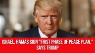 Israel, Hamas sign “first phase of peace plan,” says Trump