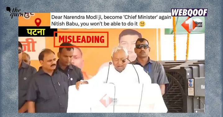 Is This Video of Nitish Kumar Saying Modi Should Be Made CM Again Recent? No!