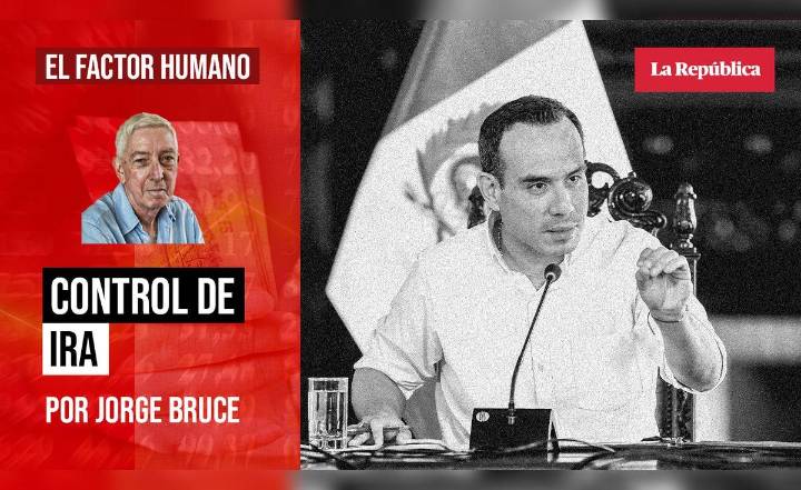 Control de ira, por Jorge Bruce
