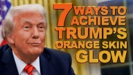 7 Ways You Too Can Achieve Trump's Perfect Orange Skin Glow