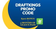 DraftKings Promo Code: Claim $300 Bonus for MNF, MLB Playoffs