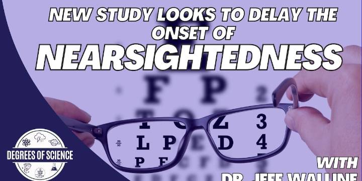 Degrees of Science: Nearsightedness Study