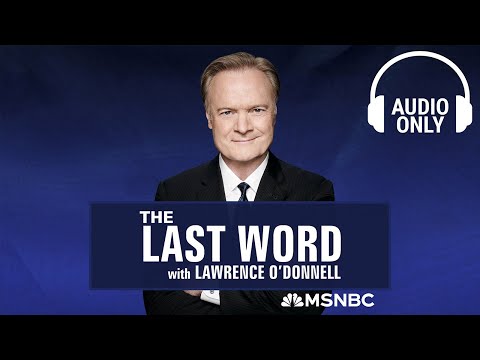 The Last Word with Lawrence O'Donnell 