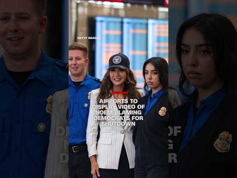 Video of Kristi Noem on shutdown blame to roll out airports