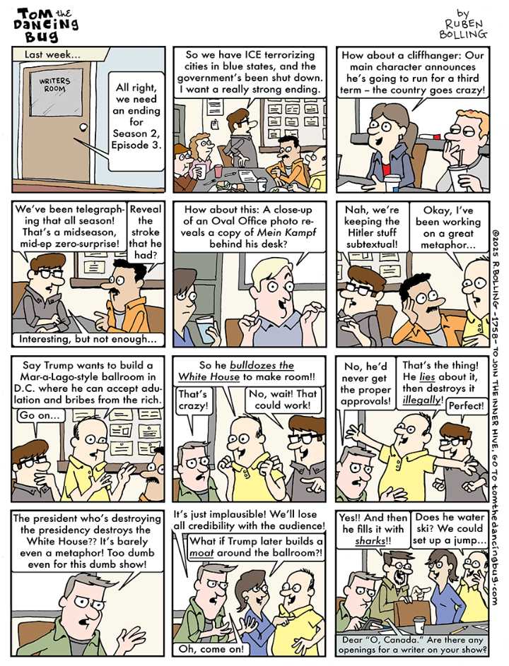 Cartoon: Tom the Dancing Bug offers a rare peek inside the writers room that's ruining your life