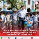 Con arte, ciencia y conciencia climática, estudiantes protagonizan el Festival Ambiental de Cornare 2025
