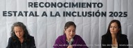 PRESENTAN CONVOCATORIA AL RECONOCIMIENTO ESTATAL A LA INCLUSIÓN 2025