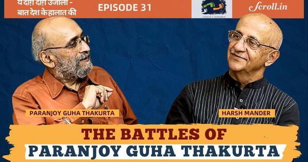 Video: The battles of Paranjoy Guha Thakurta
