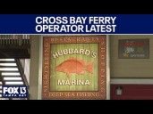 Hubbard's Marina may soon operate Cross Bay Ferry