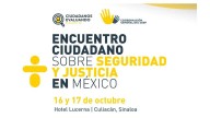 Realizarán este jueves en Culiacán encuentro sobre seguridad y justicia