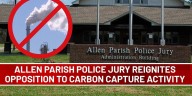 Allen Parish Police Jury reignites opposition to carbon capture activity