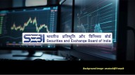 SEBI Pulls Up Sheth Family, BW Traders in Front-Running Probe; Settlement at Rs6.88 Crore with Six
