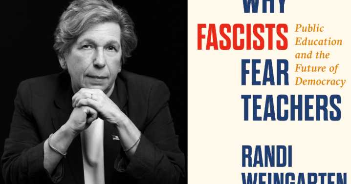 Why Fascists Fear Teachers: Public Education & the Future of Democracy