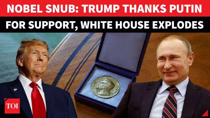 ‘THANK YOU PUTIN’: White House Miffed As Trump’s Quest For Nobel Peace Prize Falls Short