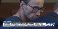 Daniel Spencer's murder trial delayed