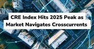 CRE Index Hits 2025 Peak as Market Navigates Crosscurrents