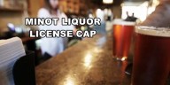 City of Minot narrowly votes to keep liquor license cap in place