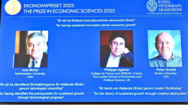 Nobel Prize in Economic Sciences awarded to Joel Mokyr, Philippe Aghion, and Peter Howitt for work in innovation and growth