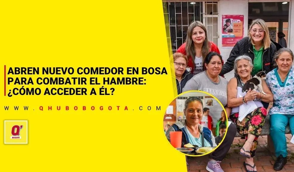 Abren nuevo comedor en Bosa para combatir el hambre: ¿cómo acceder a él?