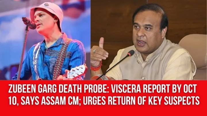 Zubeen Garg death probe: Viscera report by Oct 10, says Assam CM; urges return of key suspects