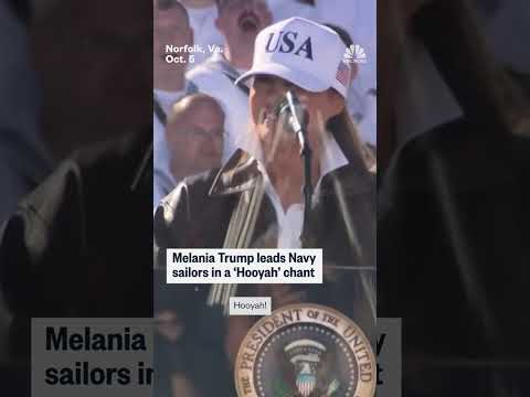 Melania Trump gives Navy sailors a 'Hooyah!'