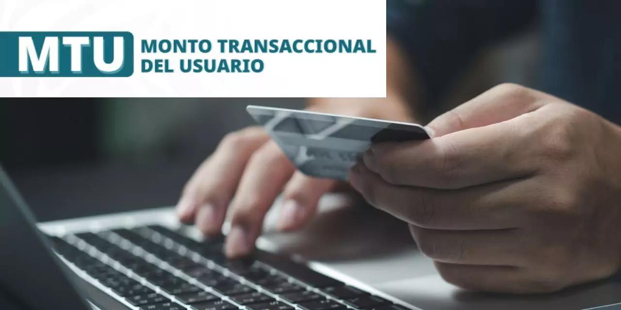 MTU: El nuevo límite en transferencias bancarias que ya está en vigor en México