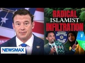 When will we finally get serious about 'radical Islamic infiltration?': Carl Higbie