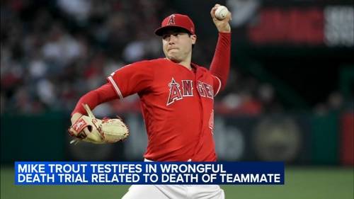 Angels outfielder Mike Trout testifies he loved late teammate Tyler Skaggs and saw no signs of drug use before overdose death