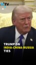 U.S. President Donald Trump Praises PM Modi, Says India Cutting Oil From Russia Amid China Warning