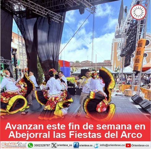 Avanzan este fin de semana en Abejorral las Fiestas del Arco