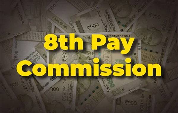 Cabinet approves terms of reference for 8th Central Pay Commission