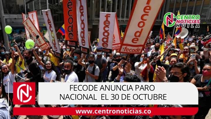 Fecode anuncia paro nacional de 24 horas el próximo 30 de octubre
