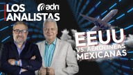 LOS ANALISTAS 057 | EEUU vs Aerolíneas Mexicanas