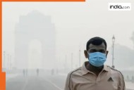 'LEAVE Delhi For 6-8 Weeks': Delhi breathes easier today but air quality still in...