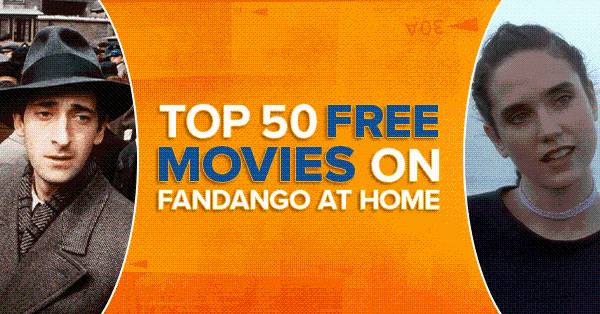 50 Best Free Movies on Fandango at Home (October 2025)
