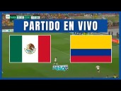 Qué canal transmite EN VIVO, México-Colombia HOY ONLINE por partido gratis en México