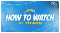 Los Angeles Chargers at Tennessee Titans: Where to Watch, Listen & Live Stream