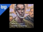 What to expect from the Diddy sentencing