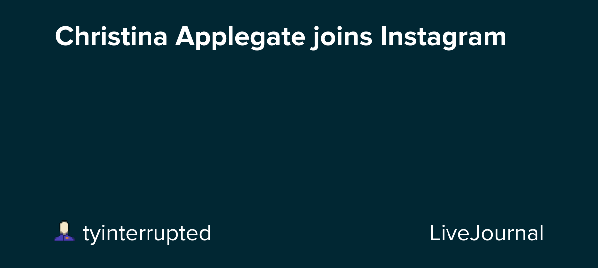 Christina Applegate joins Instagram: ohnotheydidnt