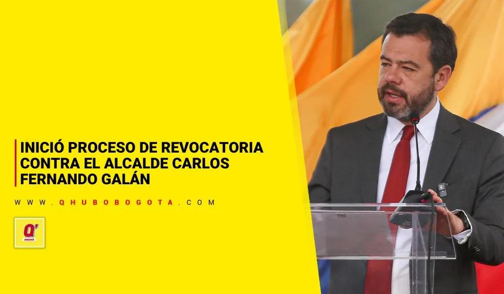 Inició proceso de revocatoria contra el alcalde Carlos Fernando Galán