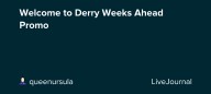 Welcome to Derry Weeks Ahead Promo: ohnotheydidnt