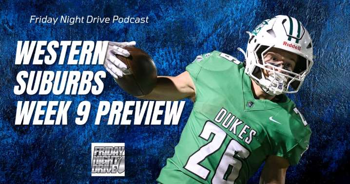 Friday Night Drive Podcast, Episode 325: Week 9 preview in the western suburbs