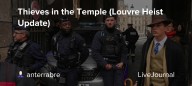Thieves in the Temple (Louvre Heist Update): ohnotheydidnt