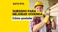 ¡Postulaciones cierran hoy! Conoce cómo solicitar el Subsidio DS27 del Minvu para mejorar tu vivienda