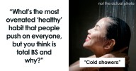 26 Habits That Have No Health Benefits Even Though Lots Of People Think They Do