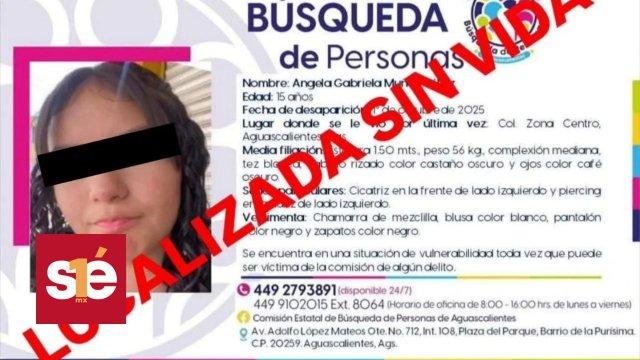 Localizan sin vida a Ángela Gabriela, adolescente desaparecida en Aguascalientes