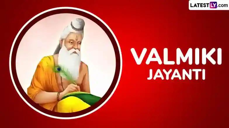 Festivals & Events Valmiki Jayanti 2025: Date, Pargat Diwas History and Significance of the Ancient Poet Maharishi Valmiki’s Birth Anniversar